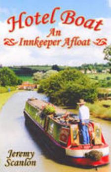 Paperback Hotel Boat: An Inkeeper Afloat Book