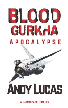 Paperback Blood Gurkha: Apocalypse Book
