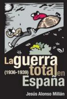 Paperback La guerra total en España [Spanish] Book