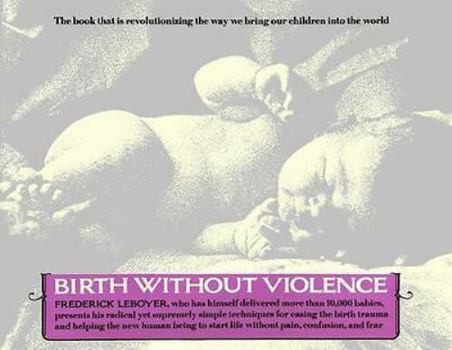 Hardcover Birth Without Violence Book