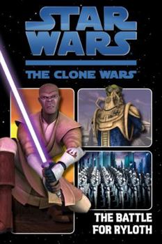The Battle for Ryloth (Star Wars: The Clone Wars Graphic Novel, #2) - Book #2 of the Star Wars: The Clone Wars Graphic Novel