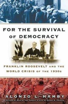 Hardcover For the Survival of Democracy Book