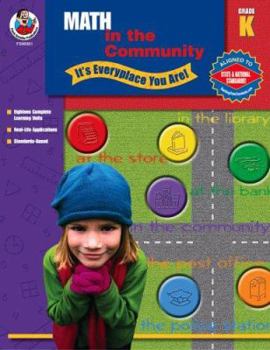 Paperback Math in the Community, Grade K: It's Everyplace You Are Book