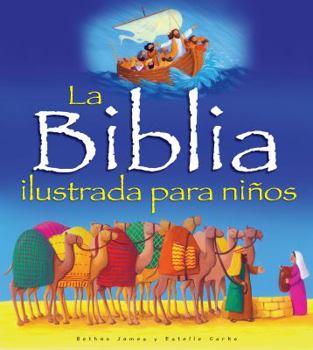 Hardcover La Biblia Ilustrada Para Ni?os [Spanish] Book