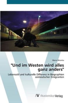 Paperback "Und im Westen wird alles ganz anders" [German] Book