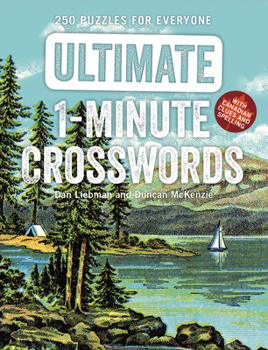 Paperback Ultimate 1-Minute Crosswords: 250 Puzzles for Everyone Low Price Edition Book