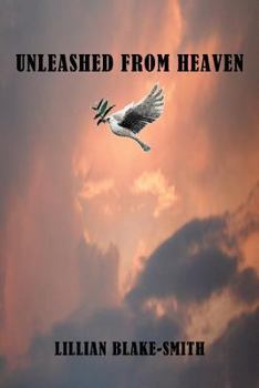 Paperback Unleashed from Heaven Book