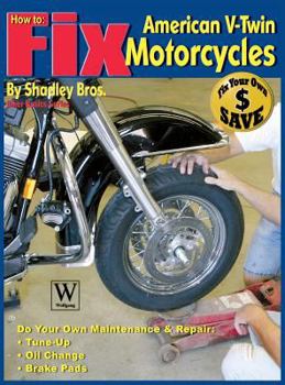 Hardcover How to Fix American V-Twin Motorcycles Book