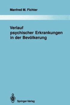 Paperback Verlauf Psychischer Erkrankungen in Der Bevölkerung [German] Book