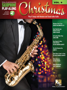 Hardcover Christmas: Saxophone Play-Along Volume 9 Book
