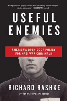 Hardcover Useful Enemies: John Demjanjuk and America's Open-Door Policy for Nazi War Criminals Book
