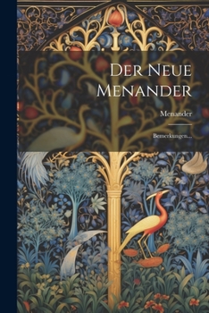 Paperback Der Neue Menander: Bemerkungen... [German] Book