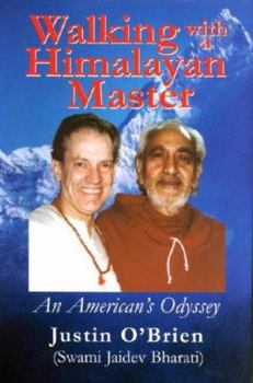 Paperback Walking With a Himalayan Master: An American's Odyssey Book