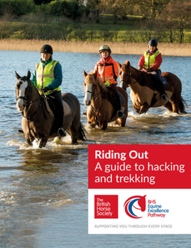 Paperback BHS Riding Out: A Guide to Hacking and Trekking Book