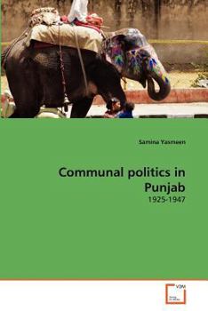 Paperback Communal politics in Punjab Book