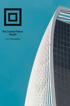 Paperback The Crystal Palace Royals Book