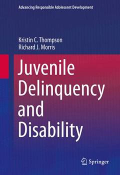 Hardcover Juvenile Delinquency and Disability Book