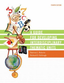 Paperback A Guide for Developing Interdisciplinary Thematic Units Book