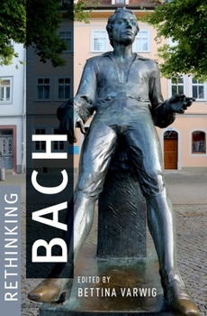 Hardcover Rethinking Bach Book