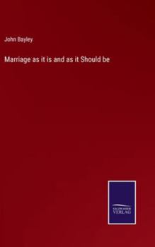 Hardcover Marriage as it is and as it Should be Book