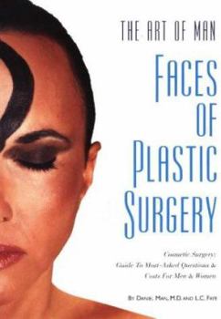 Paperback Art of Man: Faces of Plastic Surgery Book