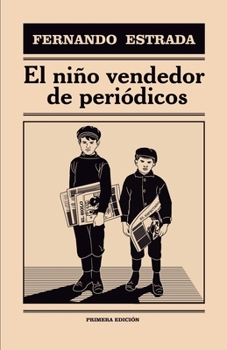 Paperback El niño vendedor de periódicos [Spanish] Book