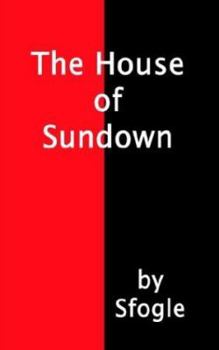 Paperback The House of Sundown Book