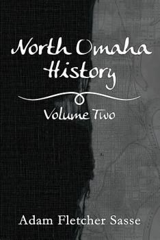Paperback North Omaha History: Volume Two Book