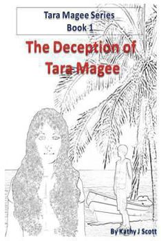 Paperback The Deception of Tara Magee (Tara Magee Series) Book