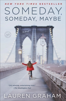 Paperback Someday, Someday, Maybe Book