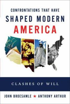 Paperback Twelve Great Clashes That Shaped Modern America: From Geronimo to George W. Bush Book