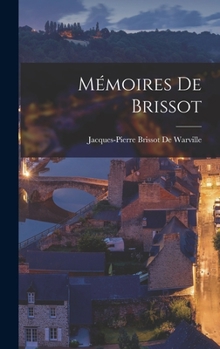 Hardcover Mémoires De Brissot [French] Book