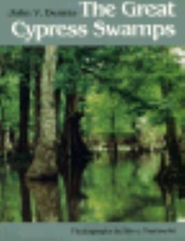 Hardcover The Great Cypress Swamps Book