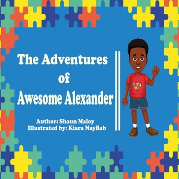 Paperback The Adventures of Awesome Alexander Book