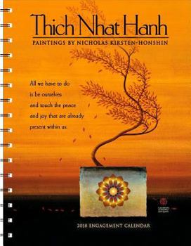Calendar Thich Nhat Hanh 2018 Engagement Calendar: Paintings by Nicholas Kirsten-Honshin Book