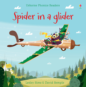Spider in a glider - Book  of the Usborne Phonics Readers