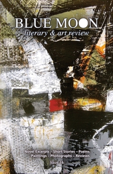 Paperback Blue Moon Literary & Art Review Book