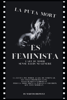 Paperback La Puta Mort És Feminista [Catalan] Book