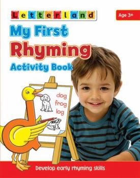 Paperback My First Rhyming Activity Book: Develop Early Rhyming Skills Book