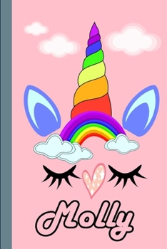 Molly: Personalized Unicorn Sketchbook For Girls With Pink Name: Molly: Personalized Unicorn Sketchbook For Girls With Pink Name Doodle, Sketch, Create!
