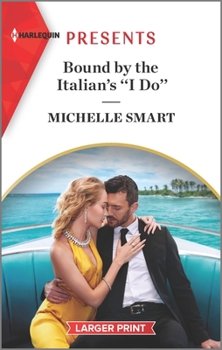 Mass Market Paperback Bound by the Italian's ''i Do'' [Large Print] Book