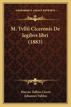 Paperback M. Tvllii Ciceronis De legibvs libri (1883) [Latin] Book