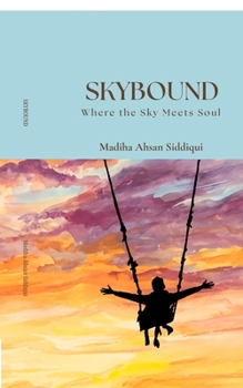 Paperback Skybound: Where the Sky Meets Soul Book