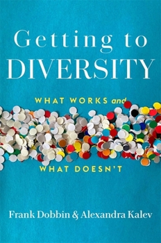 Hardcover Getting to Diversity: What Works and What Doesn't Book