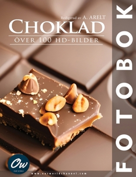 Paperback Choklad: Fotobok [Swedish] Book