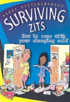 Paperback Surviving Zits: How to Cope with Your Changing Self Book