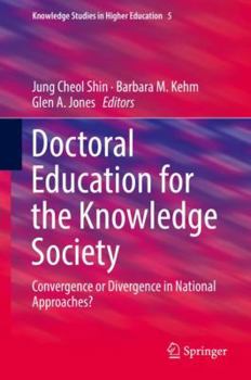 Hardcover Doctoral Education for the Knowledge Society: Convergence or Divergence in National Approaches? Book