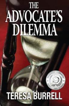 The Advocate's Dilemma - Book #4 of the Advocate