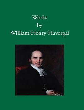 Paperback Works by William Henry Havergal Book