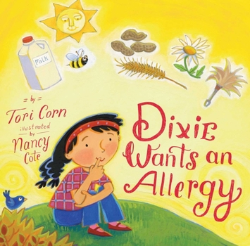 Hardcover Dixie Wants an Allergy Book